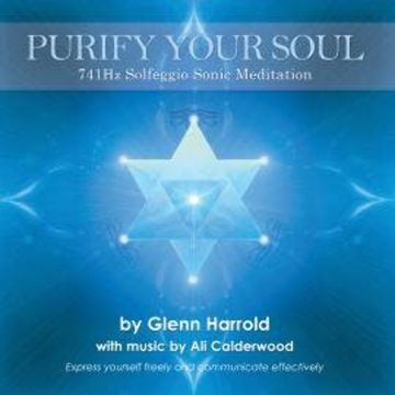 741Hz Solfeggio Sonic Meditation (unabridged) audiobook, Ali Calderwood, Glenn Harrold