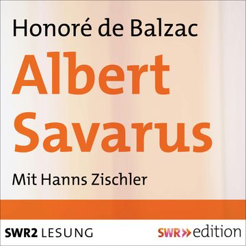 Albert Savarus audiobook, Honoré de Balzac
