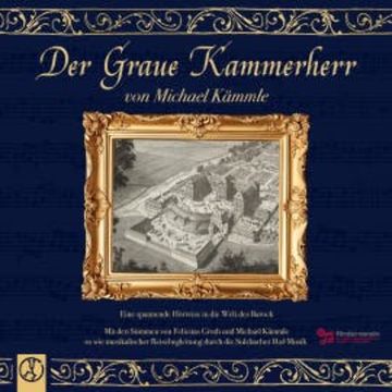 Der Graue Kammerherr audiobook, Michael Kämmle