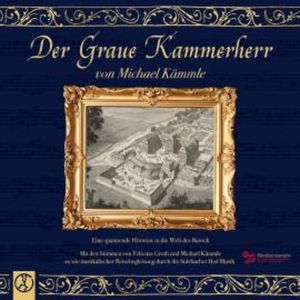 Der Graue Kammerherr, Michael Kämmle