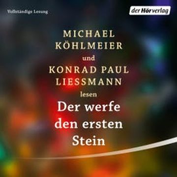 Der werfe den ersten Stein audiobook, N.N.