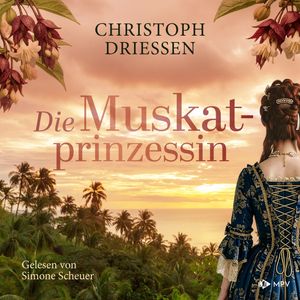 Die Muskatprinzessin, Christoph Driessen