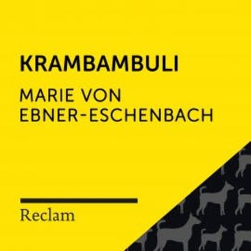 Ebner-Eschenbach: Krambambuli audiobook, Marie Von Ebner-Eschenbach