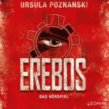 Erebos - Das Hörspiel audiobook, Ursula Poznanski