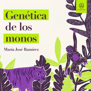 Genética de los monos, María José Ramírez