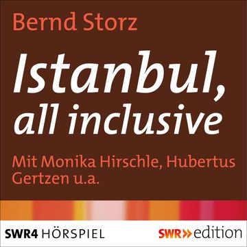 Istanbul, all inclusive audiobook, Bernd Storz