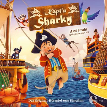 Käpt'n Sharky (Das Original-Hörspiel zum Kinofilm) audiobook, Thomas Karallus