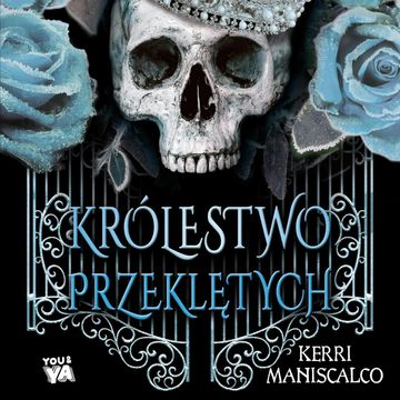 Królestwo Przeklętych audiobook, Kerri Maniscalco