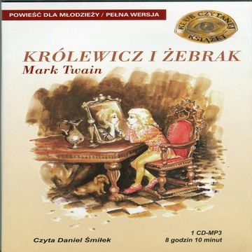 Królewicz i żebrak audiobook, Mark Twain