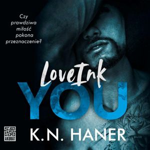 LoveInk You, K.N. Haner