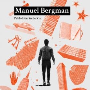 Manuel Bergman, Pablo Herrán de Viu