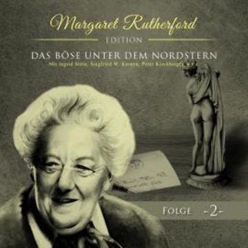 Margaret Rutherford, Folge 2: Das Böse unter dem Nordstern audiobook, Ascan von Bargen