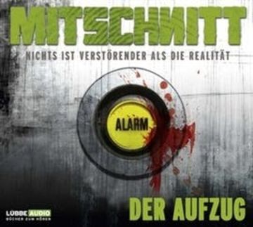 Der Aufzug (Mitschnitt 3) audiobook, Anonymus