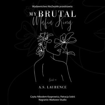 My Brutal Mafia King audiobook, A. S. Laurence