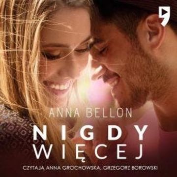 Nigdy więcej audiobook, Anna Bellon