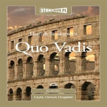 Quo Vadis audiobook, Henryk Sienkiewicz