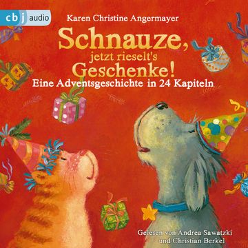 Schnauze, jetzt rieselt's Geschenke audiobook, Karen Christine Angermayer