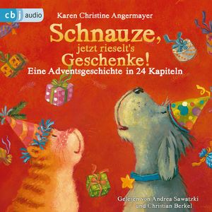 Schnauze, jetzt rieselt's Geschenke, Karen Christine Angermayer