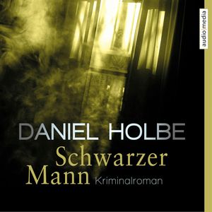Schwarzer Mann, Daniel Holbe