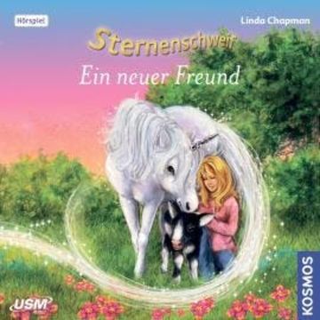 Sternenschweif, Teil 42: Ein neuer Freund audiobook, Linda Chapman