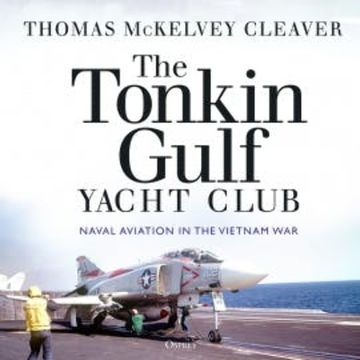 The Tonkin Gulf Yacht Club audiobook, Thomas McKelvey Cleaver