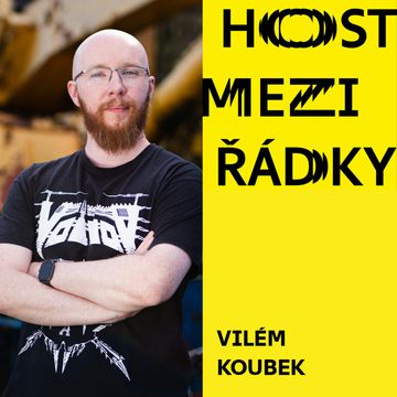 Vilém Koubek: Současný horor je inteligentní, žádní krvelační zombíci audiobook, Nakladatelství Host