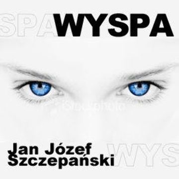 Wyspa audiobook, Jan Józef Szczepański