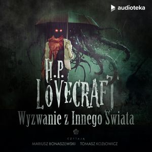 Wyzwanie z Innego Świata, H.P. Lovecraft