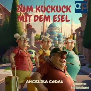 Zum Kuckuck mit dem Esel, Angelika Godau