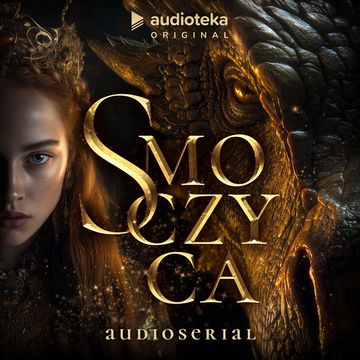 Smoczyca. Audioserial