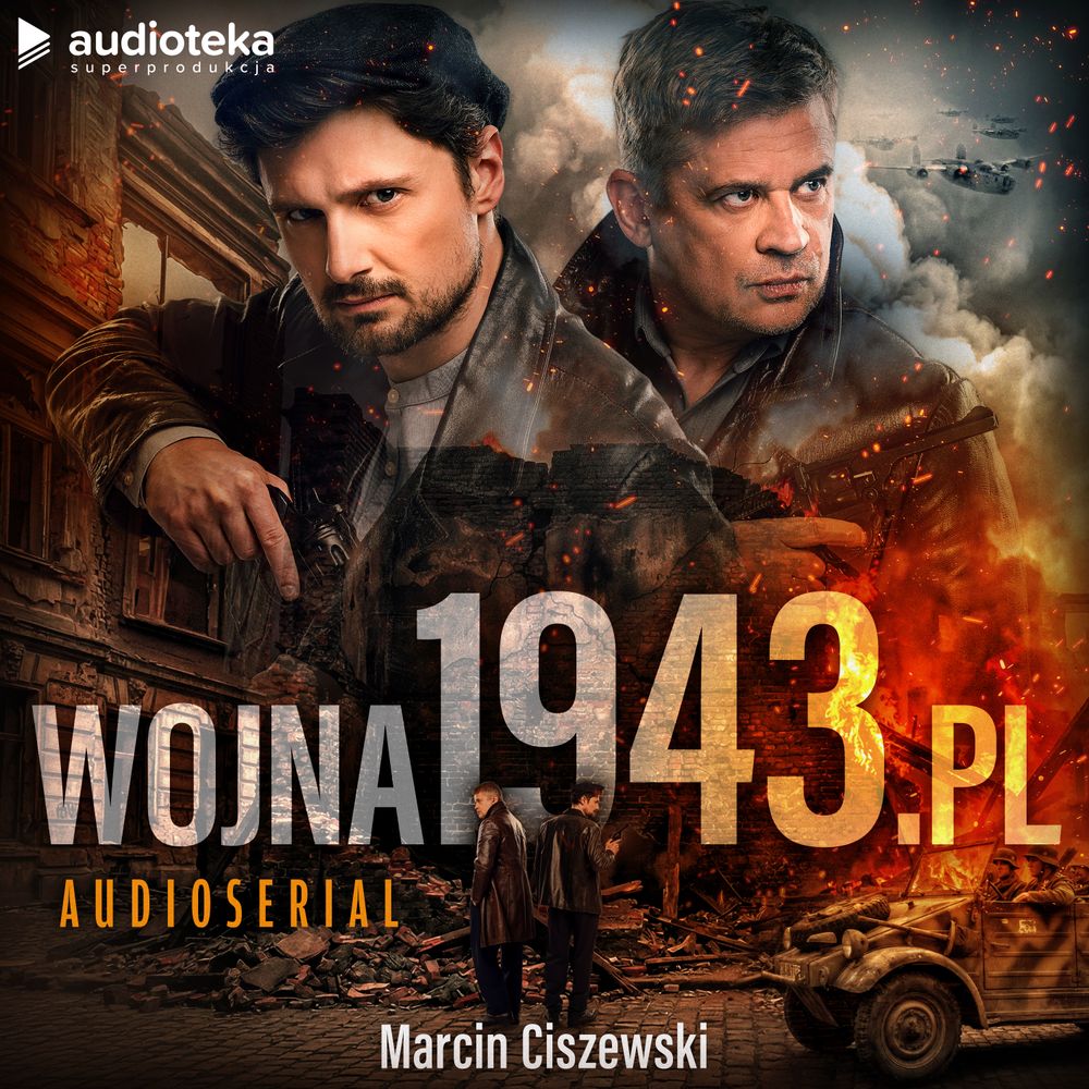 Okładka książki wojna1943.pl. Audioserial